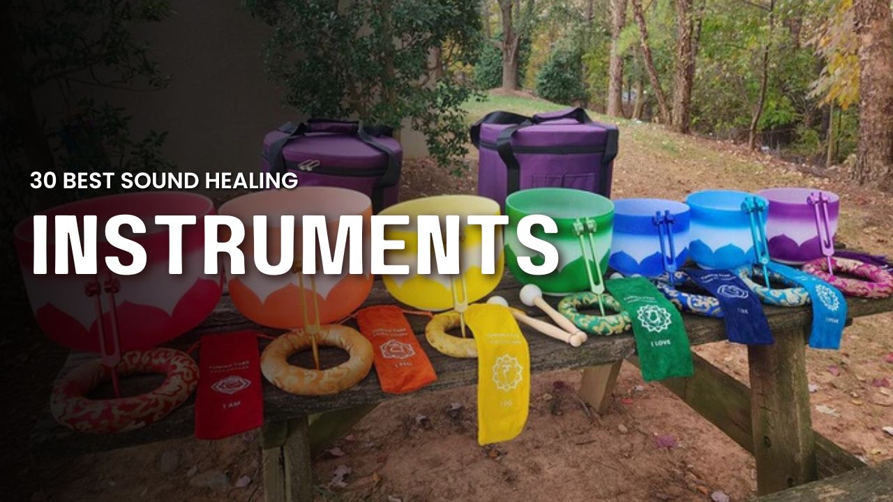 Best Sound Healing Instruments