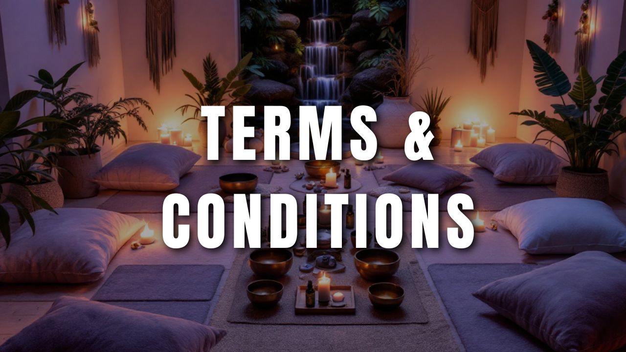 Live Sound Bath (Term's & Conditions)